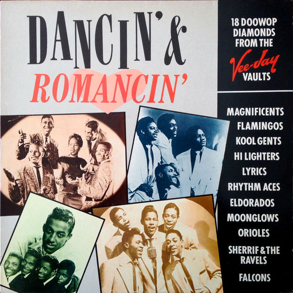 Various - Dancin' & Romancin' - 18 Doowop Diamonds From The Vee-Jay Vaults (LP, Comp)