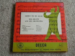 Ted Heath And His Orchestra - Listen To My Music (10")
