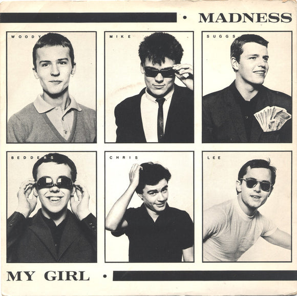 Madness - My Girl (7
