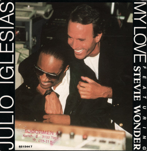 Julio Iglesias Featuring Stevie Wonder - My Love (7", Single, Sma)