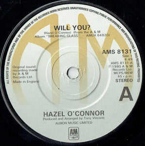 Hazel O'Connor - Will You? (7", Single, Com)