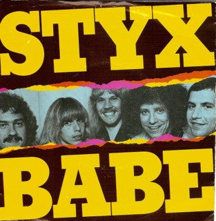 Styx - Babe (7", Single)