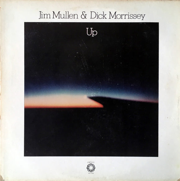 Jim Mullen & Dick Morrissey* - Up (LP, Album)