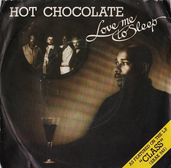 Hot Chocolate - Love Me To Sleep (7