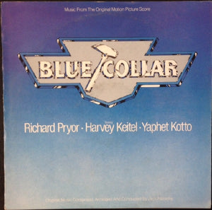 Various / Jack Nitzsche - Blue Collar (Music From The Original Motion Picture Score) (LP, Album, TP, W/Lbl)