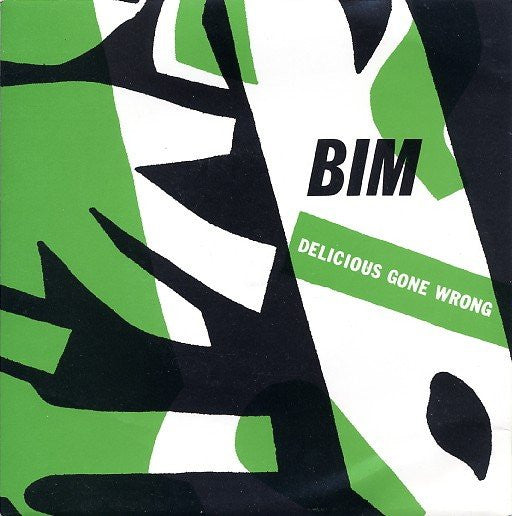 Bim - Delicious Gone Wrong (7", Single)