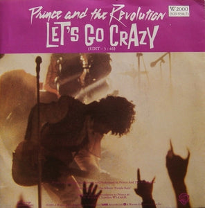 Prince And The Revolution - Let's Go Crazy / Take Me With U (7", Single, Pap)