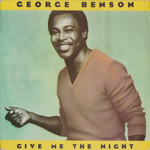 George Benson - Give Me The Night (7", Single)