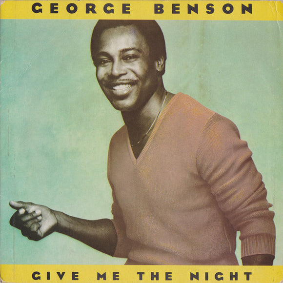George Benson - Give Me The Night (7