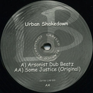 Urban Shakedown - Arsonist Dub Beatz / Some Justice (12", RP)