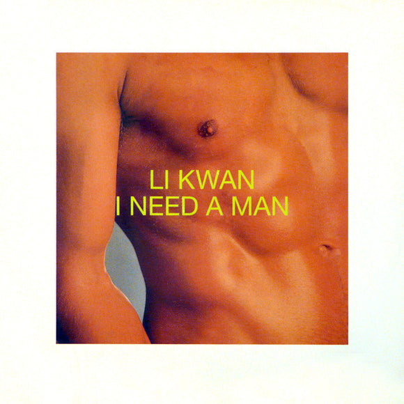Li Kwan - I Need A Man (12