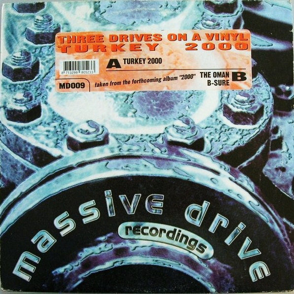 Three Drives On A Vinyl* - Turkey 2000 (12