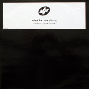 Ultra High - Stay With Me (DJ Exclusive Mixes By Ultra High) (12", Promo)