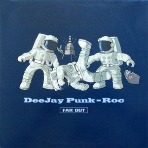 DeeJay Punk-Roc - Far Out (12", Single)
