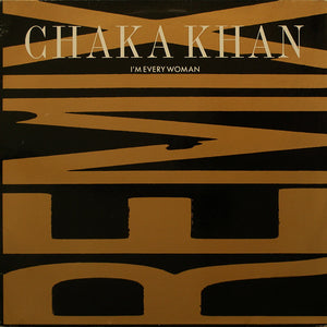 Chaka Khan - I'm Every Woman (Remix) (12")
