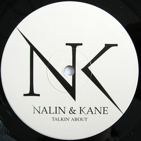 Nalin & Kane - Talkin' About (12