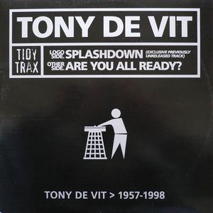Tony De Vit - Splashdown / Are You All Ready? (12")
