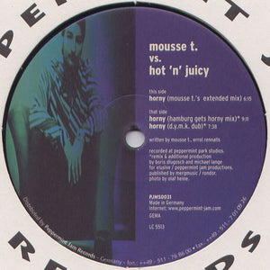 Mousse T. Vs. Hot 'N' Juicy - Horny (12")