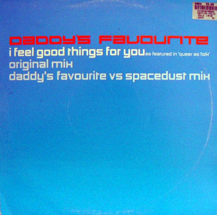Daddy's Favourite - I Feel Good Things For You (12