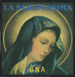 DNA - La Serenissima (12")