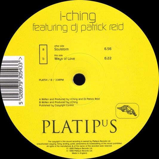 I-Ching Featuring DJ Patrick Reid* - Soulstorm / Ways Of Love (12")