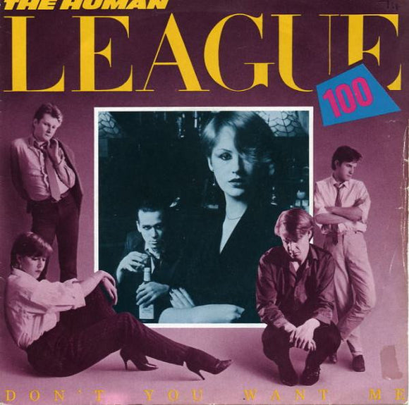 The Human League - Don't You Want Me (7