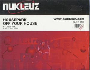 Housepark - Off Your House (12")