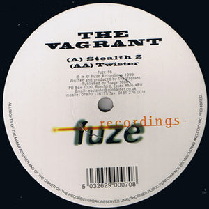 The Vagrant - Stealth 2 / Twister (12")