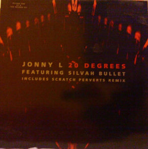 Jonny L Featuring Silvah Bullet* - 20 Degrees (12", Rec)