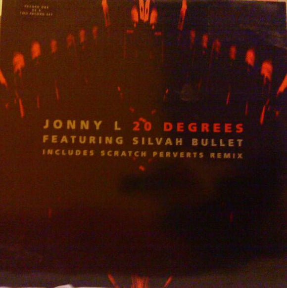 Jonny L Featuring Silvah Bullet* - 20 Degrees (12