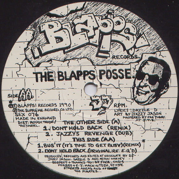 The Blapps Posse - Dont Hold Back! (Remix) (12
