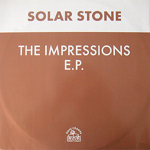 Solar Stone* - The Impressions E.P. (12", EP, 1/2)