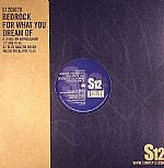 Bedrock - For What You Dream Of (12