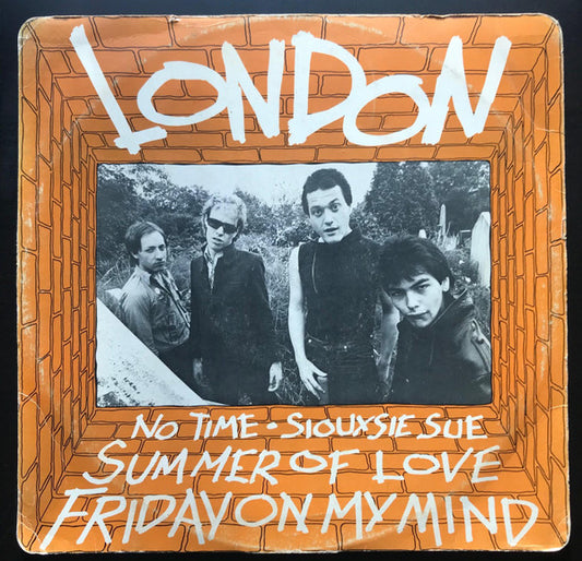 London (4) - No Time / Siouxsie Sue / Summer Of Love / Friday On My Mind (12", W/Lbl)